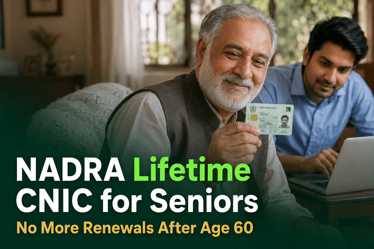 An elderly Pakistani man holding his CNIC card while smiling at a NADRA registration center